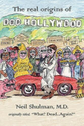 Doc Hollywood - Shulman, Neil, M. D (ISBN: 9781425988609)