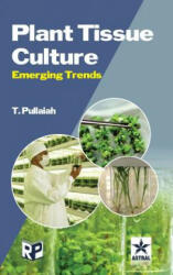 Plant Tissue Culture - T. Pullaiah (ISBN: 9789351241522)