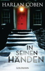 In seinen Händen - Harlan Coben, Gunnar Kwisinski (ISBN: 9783442490004)