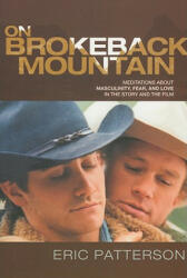 On Brokeback Mountain - Eric Patterson (ISBN: 9780739121658)