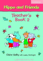 Hippo and Friends 2 Teacher's Book (ISBN: 9780521680172)