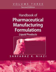 Handbook of Pharmaceutical Manufacturing Formulations - NIAZI (ISBN: 9781138113794)