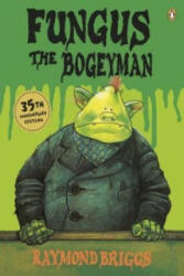 Fungus the Bogeyman (2012)