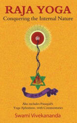 Raja Yoga - Swami Vivekananda, Venerable Vivekananda (ISBN: 9781585095445)