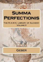 Summa Perfectionis - Geber, Philip N Wheeler (ISBN: 9781508670278)