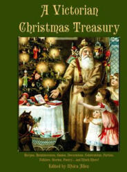 A Victorian Christmas Treasury - Moira Allen (ISBN: 9781505291087)