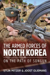 Armed Forces of North Korea - Stijn Mitzer, Joost Oliemans (ISBN: 9781910777145)