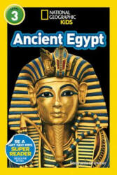 National Geographic Kids Readers: Ancient Egypt - Stephanie Warren Drimmer (ISBN: 9781426330421)