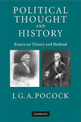 Political Thought and History - J G A Pocock (ISBN: 9780521714068)