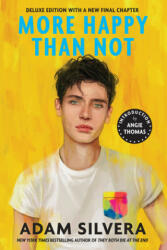 More Happy Than Not (Deluxe Edition) - Angie Thomas (ISBN: 9781641291941)