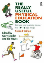 Really Useful Physical Education Book - Stidder (ISBN: 9781138187153)