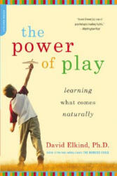 Power of Play - David Elkind (ISBN: 9780738211107)