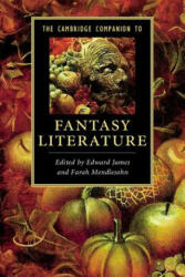 Cambridge Companion to Fantasy Literature - Edward James (ISBN: 9780521728737)