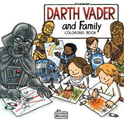 Darth Vader and Family Coloring Book (ISBN: 9781452159232)