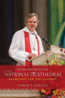Sermons from the National Cathedral: Soundings for the Journey (ISBN: 9781442222847)
