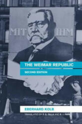 Weimar Republic - Eberhard Kolb (ISBN: 9780415344425)