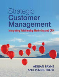 Strategic Customer Management - Adrian Payne (ISBN: 9781107649224)