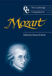 Cambridge Companion to Mozart - Simon P Keefe (ISBN: 9780521001922)