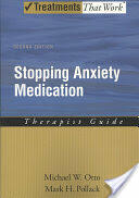 Stopping Anxiety Medication Therapist Guide (ISBN: 9780195338546)