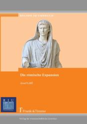 Die römische Expansion - Josef Löffl (2011)