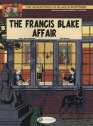 Blake & Mortimer 4 - The Francis Blake Affair - Jean Hamme (ISBN: 9781905460632)