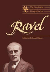 Cambridge Companion to Ravel - Deborah Mawer (ISBN: 9780521648561)
