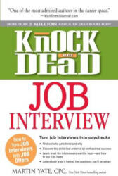 Knock 'em Dead Job Interview - Martin Yate (ISBN: 9781440536793)