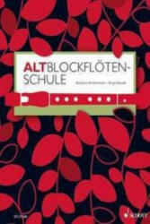 Altblockflötenschule - Barbara Hintermeier, Birgit Baude (2012)