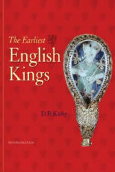 Earliest English Kings - D. P. Kirby (ISBN: 9780415242110)