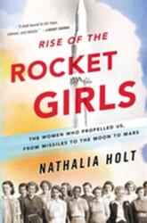 Rise of the Rocket Girls (ISBN: 9780316338905)