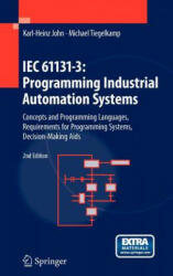 IEC 61131-3: Programming Industrial Automation Systems - Karl-Heinz John (ISBN: 9783642120145)