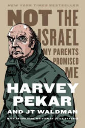 Not the Israel My Parents Promised Me (ISBN: 9780809074044)