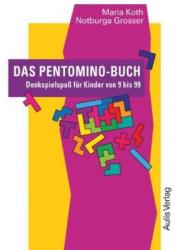 Kopiervorlagen Mathematik / Das Pentomino-Buch - Maria Koth, Notburga Grosser (2010)