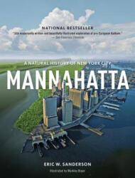 Mannahatta: A Natural History of New York City (ISBN: 9781419707483)