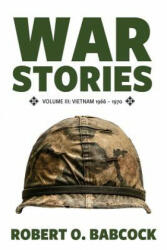 War Stories Volume III - Robert O. Babcock (ISBN: 9781944193485)