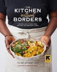 The Kitchen Without Borders (ISBN: 9781523504046)