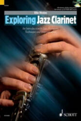 Exploring Jazz Clarinet - Ollie Weston (2010)