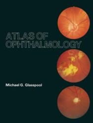 Atlas of Ophthalmology - M. G. Glasspool (ISBN: 9789401172615)