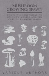 Mushroom Growing - Various (ISBN: 9781446523919)