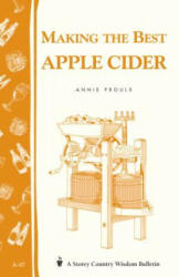 Making the Best Apple Cider - Annie Proulx (1980)