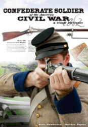 Confederate Soldier of the American Civil War - Denis Hambucken, Chris Benedetto (ISBN: 9780881509779)