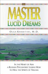 Master of Lucid Dreams (ISBN: 9781571743299)
