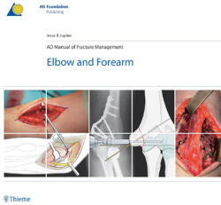 AO Manual of Fracture Management - Elbow & Forearm - Jesse B. Jupiter (2009)