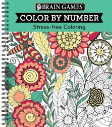 Brain Games - Color by Number: Stress-Free Coloring (Green) - Ltd Publications International (ISBN: 9781680227703)