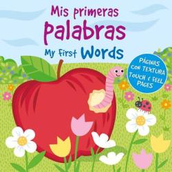 MIS Primeras Palabras/My First Words - Igloobooks (ISBN: 9781785572135)