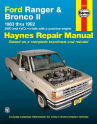Ford Ranger and Bronco II (1983 to 1992) Automotive Repair Manual - J H Haynes (ISBN: 9781563920660)