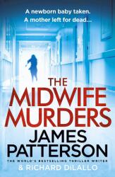 Midwife Murders - James Patterson (ISBN: 9781787462007)