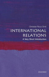 International Relations: A Very Short Introduction - Reus-Smit, Christian (ISBN: 9780198850212)