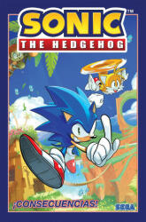 Sonic The Hedgehog, Volume 1: ! Consecuencias! (Sonic The Hedgehog, Volume 1: Fallout! ) - Ian Flynn (ISBN: 9781684057498)