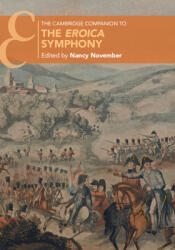 The Cambridge Companion to the Eroica Symphony (ISBN: 9781108435574)